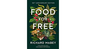 Food for Free - 50th Anniversary Edition