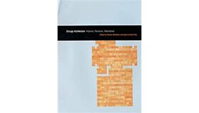Chicago Architecture: : Histories, Revisions, Alternatives