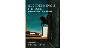 All the King’s Horses: Vitruvius in an Age of Princes