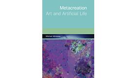 Metacreation - Art and Artificial Life