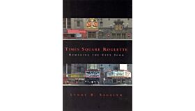 Times Square Roulette - Remaking the City Icon Remaking the City Icon