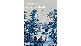 Asia in Amsterdam