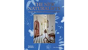 The New Naturalists: Inside the Homes of Creative Collectors