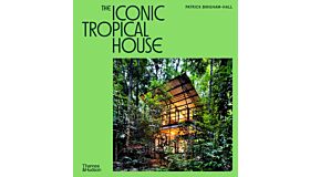The Iconic Tropical House