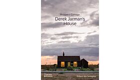 Prospect Cottage: Derek Jarman's House (Pre-order)
