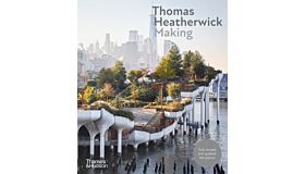 Thomas Heatherwick : Making (edition 2025)