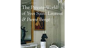 The Private World of Yves Saint Laurent & Pierre Bergé