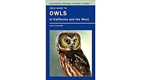 Field Guide to Owls of California and the West