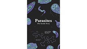 Parasites: The Inside Story