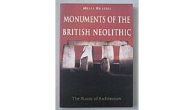 Monuments of the British Neolithic