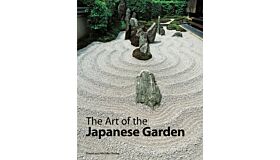 The Art of the Japanese Garden - History / Culture / Design