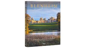 Blenheim - 300 Years of Life in a Palace