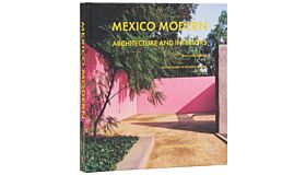 Mexico Modern : Architecture and Interiors