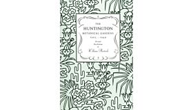 The Huntington Botanical Gardens 1905–1949 – personal recollections of William Hertrich