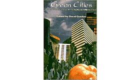 Green Cities - Ecologically Sound Approaches to Urban Spaces