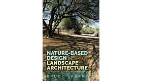 Nature-Based Design in Landscape Architecture