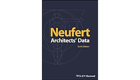 Neufert Architects' Data (Sixth Edition)