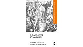 The Architect as a magician