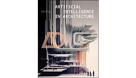 Artificial Intelligence in Architecture