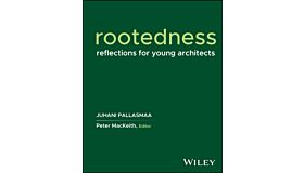 Rootedness - Reflections for Young Architects (Pre-order)