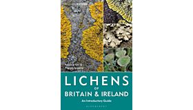 Lichens of Britain and Ireland - An Introductory Guide