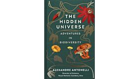 The Hidden Universe - Adventures in Biodiversity