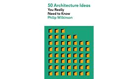 50 Architecture Ideas You Really Need to Know