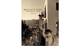 Wallace Neff and the Grand Houses of the Golden State