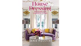 House Dressing -  Interiors for Colorful Living