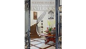 Suzanne Tucker - Extraordinary Interiors