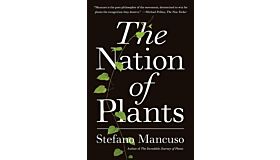 The Nation of Plants - A radical manifesto for humans (hardcover)