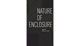 Nature of Enclosure