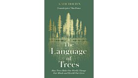 The Language of Trees (PBK June 2023)