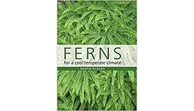 Ferns for a Cool Temperate Climate
