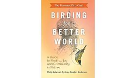 The Feminist Birding Club - Birding for a Better World