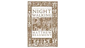 Nightwalking : A Nocturnal History of London