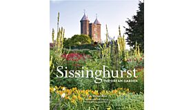 Sissinghurst - The Dream Garden