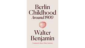 Berlin Childhood around 1900