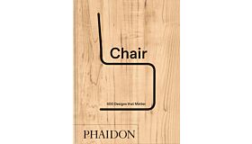Chair - 500 Designs That Matter (Reprint Pre-order September 2025)