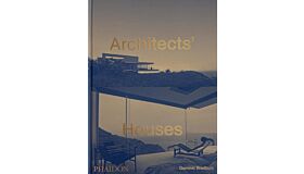 Architects' Houses (Not yet Published)