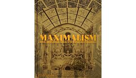 Maximalism - Bold, Bedazzled, Gold and the Tasseled Interiors