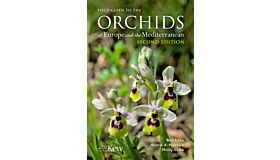 Field Guide to the Orchids of Europe and the Mediterranean