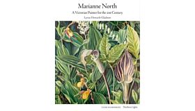 Marianne North - A Victorian Painter for the 21st Century (Pre-order)