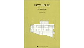 How House - RM Schindler