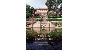 Austin Val Verde - A Montecito Masterpiece