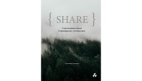 SHARE - Conversations about Contemporary Architecture: The Nordic Countries