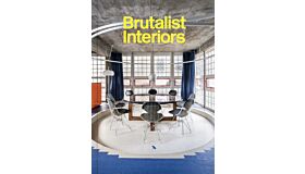 Brutalist Interiors