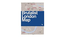 Brutalist Map of London - Guide to Brutalist architecture in London 