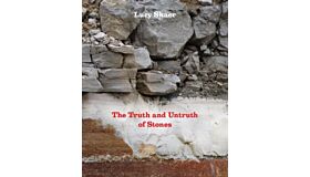 The Truth and Untruth of Stones