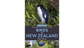 A Naturalist Guide to the Birds of New Zealand (Second Edition)